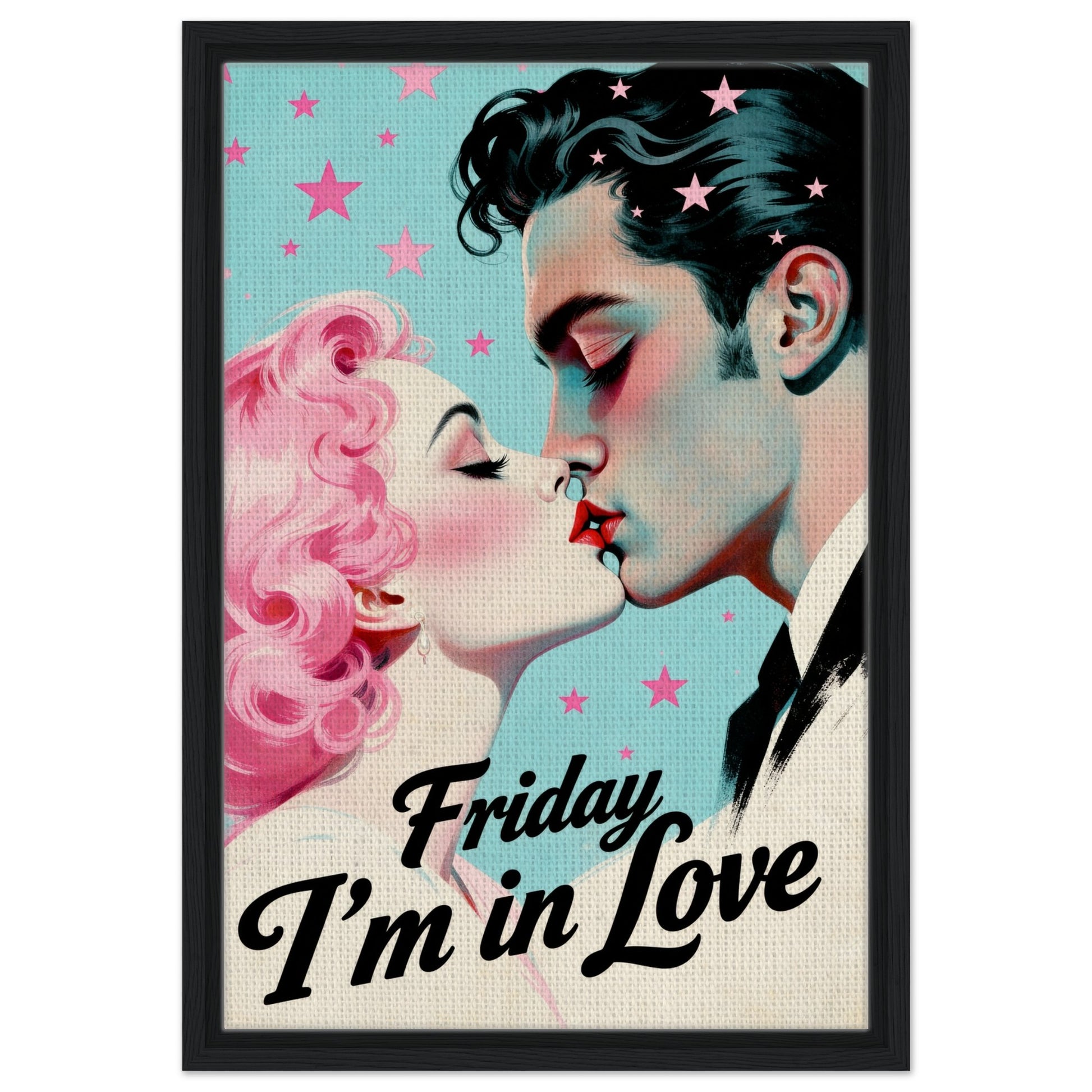 Friday I'm In Love - Retro Romantic Art Print