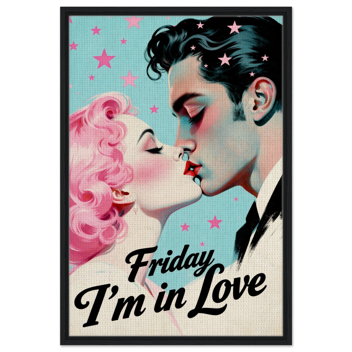 Friday I'm In Love - Retro Romantic Art Print