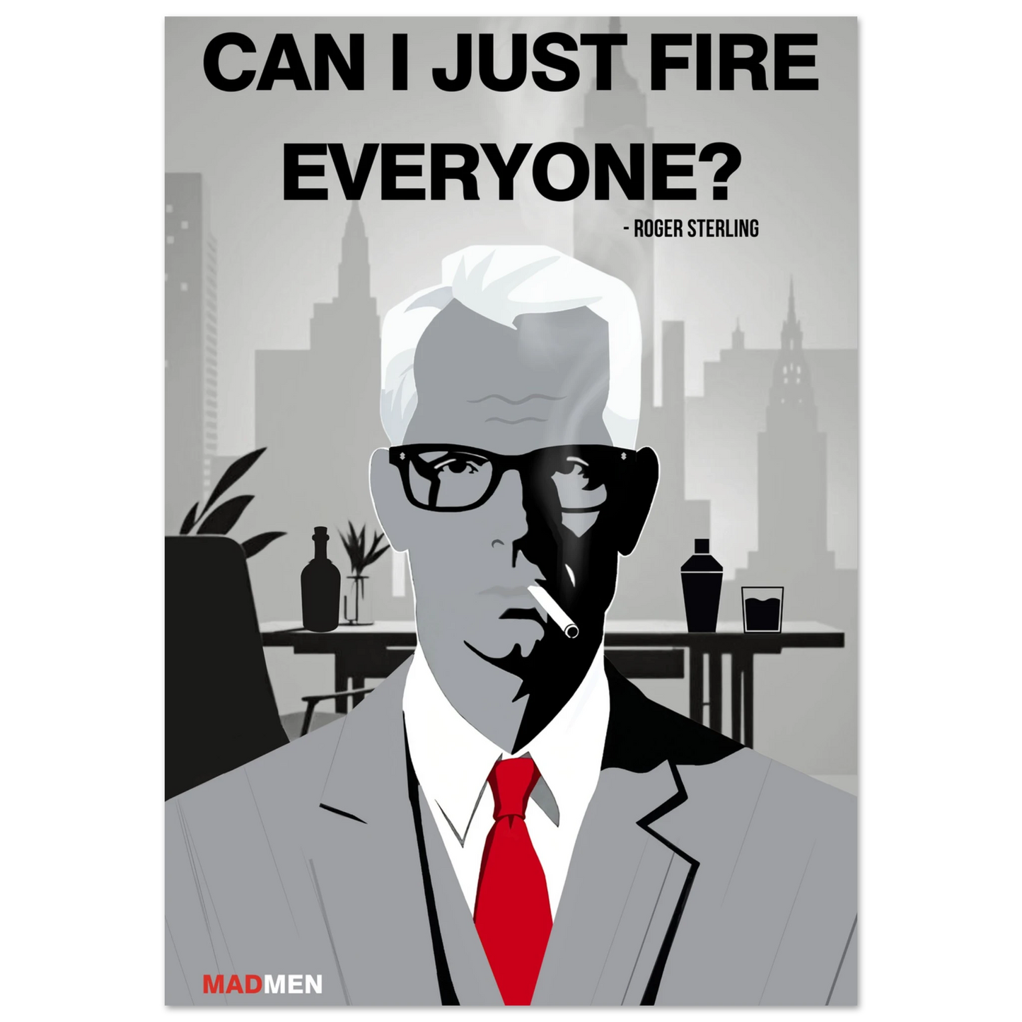 Roger Sterling Mad Men Quote Art Print No Frame 70x100 cm 28x40″ Classic Matte Paper Poster