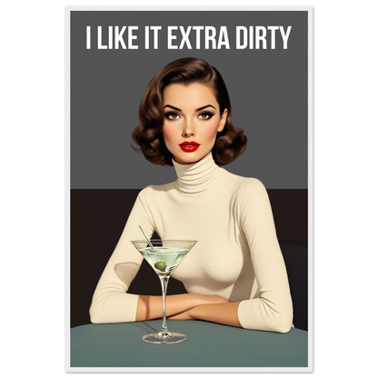 Extra Dirty Martini Cocktail Bar Art Print White frame Premium Matte Paper Wooden Framed Poster 60x90 cm 24x36″