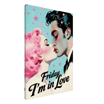 Friday I'm In Love - Retro Romantic Art Print