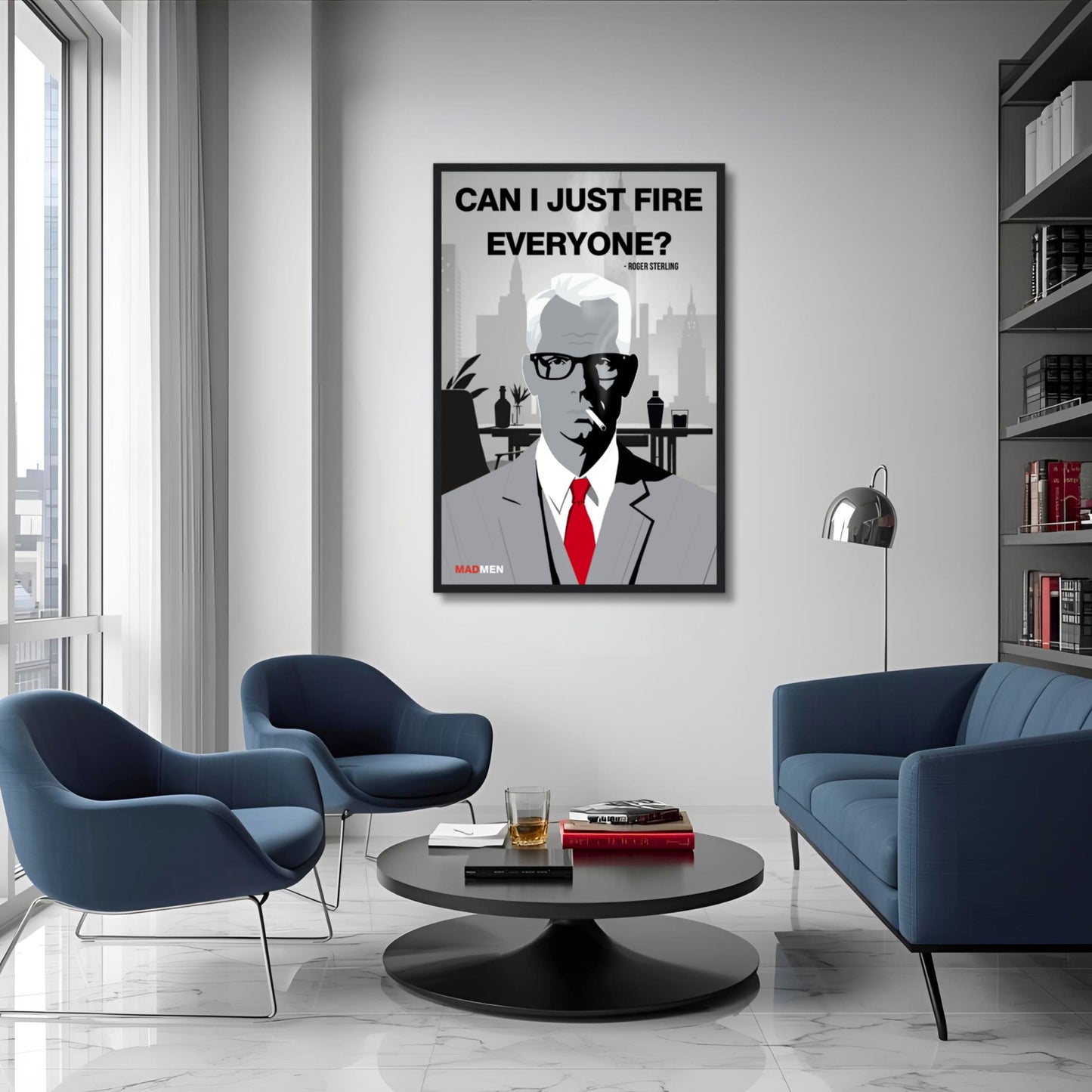 Roger Sterling Mad Men Quote Art Print