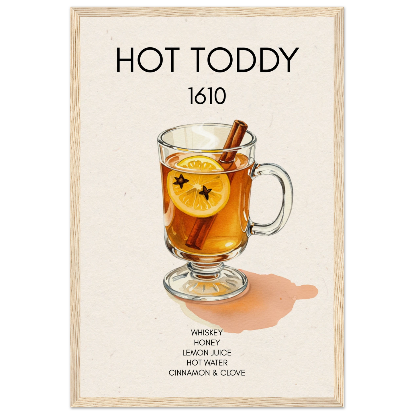 Hot Toddy Cocktail Bar Art Print Light Wood Frame 30x45 cm 12x18″ Museum-Quality Matte Paper Wooden Framed Poster