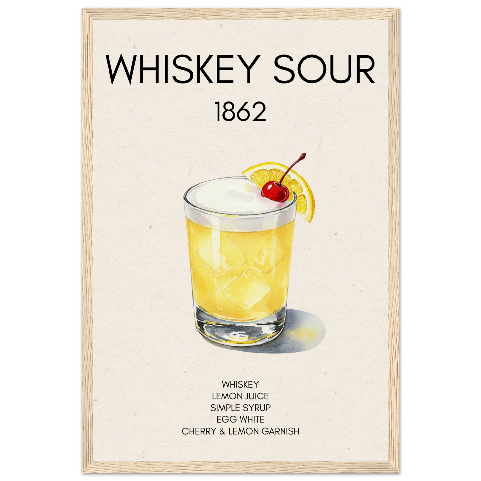 Whiskey Sour Cocktail Bar Art Print Light Wood Frame 30x45 cm 12x18″ Museum-Quality Matte Paper Wooden Framed Poster
