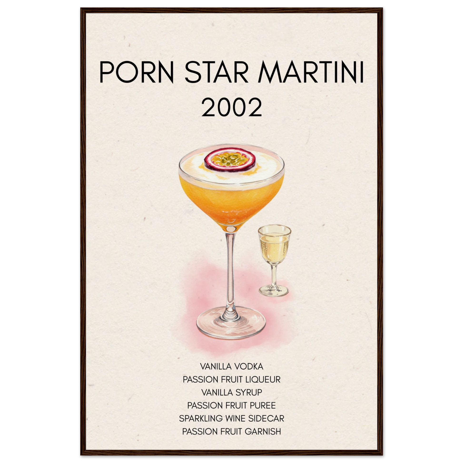Porn Star Martini Bar Art Cocktail Print Dark Brown Wood Frame 60x90 cm 24x36″ Museum-Quality Matte Paper Wooden Framed Poster