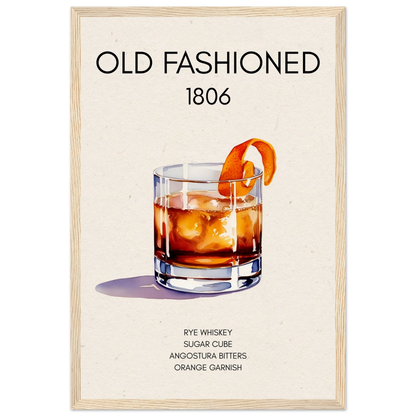Classic Old Fashioned Cocktail Bar Art Print Light Wood Frame 30x45 cm 12x18″ Museum-Quality Matte Paper Wooden Framed Poster