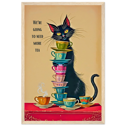 Quirky Cat Funny Tea Art Print 30x45 cm 12x18″ Museum-Quality Matte Paper Wooden Framed Poster Light Wood Frame