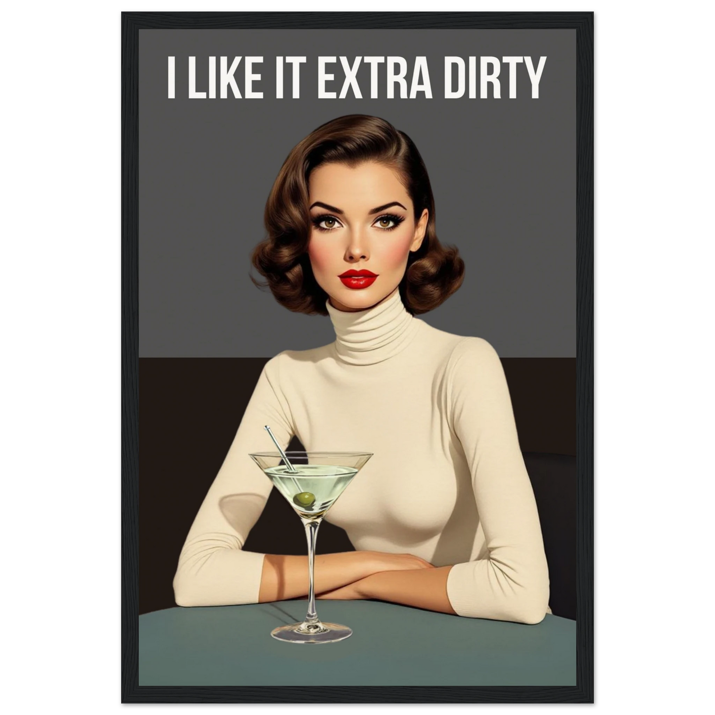 Extra Dirty Martini Cocktail Bar Art Print Black Wood Frame Museum-Quality Matte Paper Wooden Framed Poster 30x45 cm 12x18″