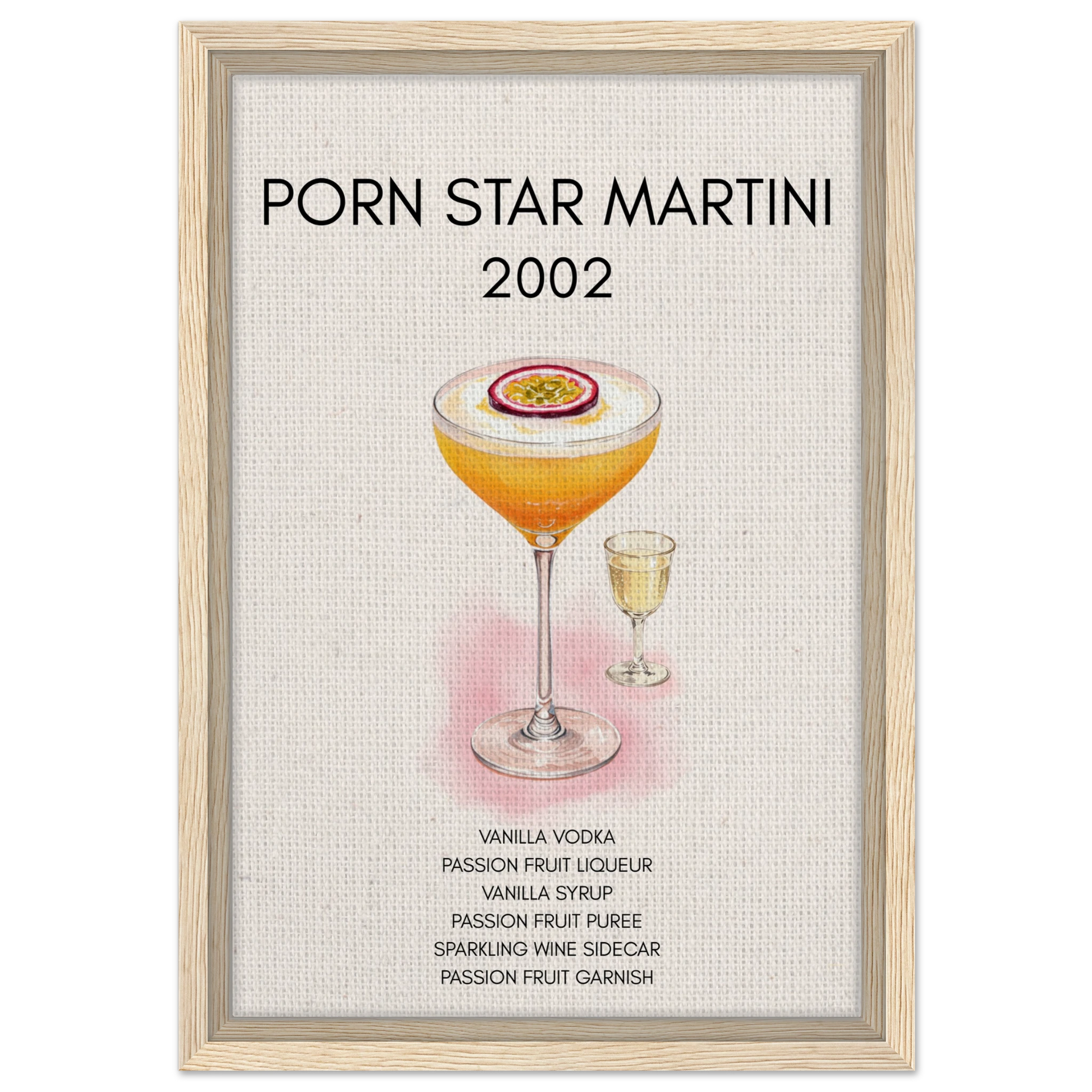 Porn Star Martini Bar Art Cocktail Print Light Wood Frame 30x45 cm 12x18″ Framed Canvas