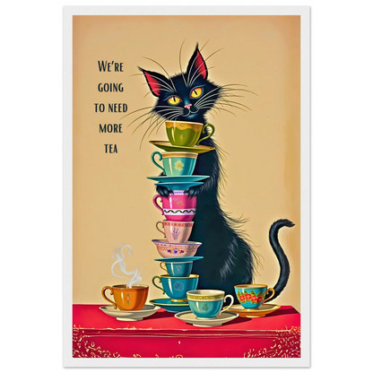 Quirky Cat Funny Tea Art Print 30x45 cm 12x18″ Classic Matte Paper Wooden Framed Poster White Wood Frame