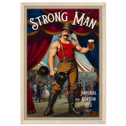 Vintage Victorian Circus Strongman Ale Art Print Light Wood Frame 30x45 cm 12x18″ Framed Canvas