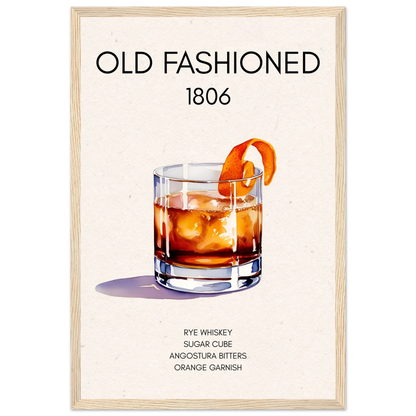 Classic Old Fashioned Cocktail Bar Art Print Light Wood Frame 30x45 cm 12x18″ Premium Matte Paper Wooden Framed Poster