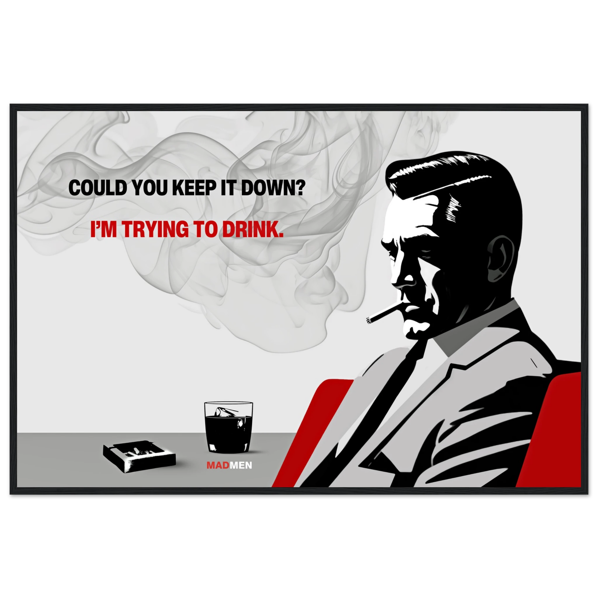 Don Draper Funny Quote Bar Art Print Black Wood Frame 60x90 cm 24x36″ Premium Matte Framed Poster