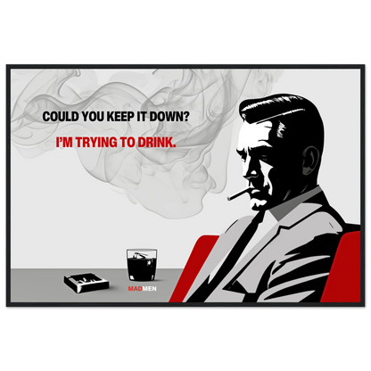 Don Draper Funny Quote Bar Art Print Black Wood Frame 60x90 cm 24x36″ Premium Matte Framed Poster