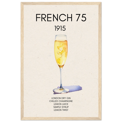 French 75 Cocktail Art Print Light Wood Frame 30x45 cm 12x18″ Museum-Quality Matte Paper Wooden Framed Poster