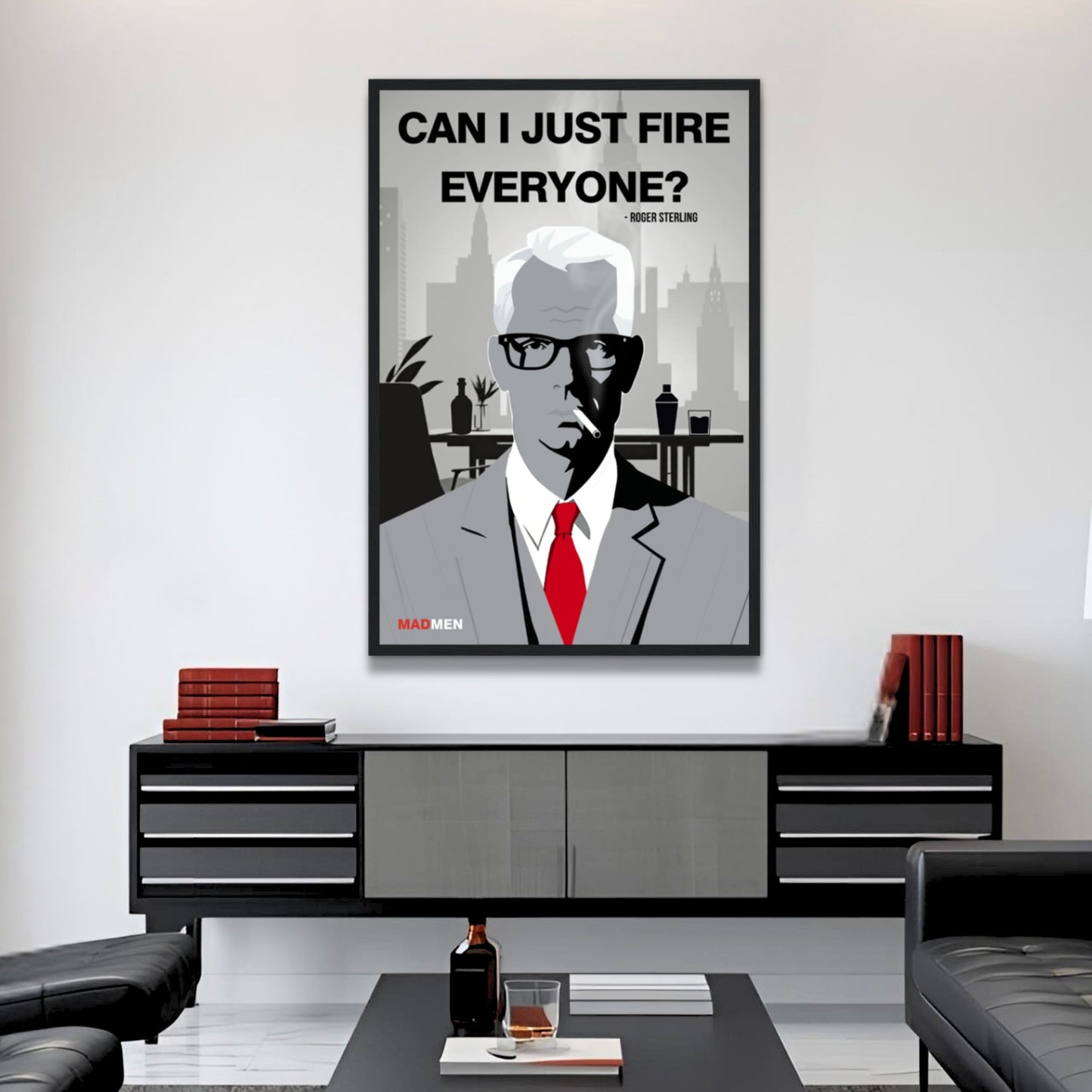 Roger Sterling Mad Men Quote Art Print