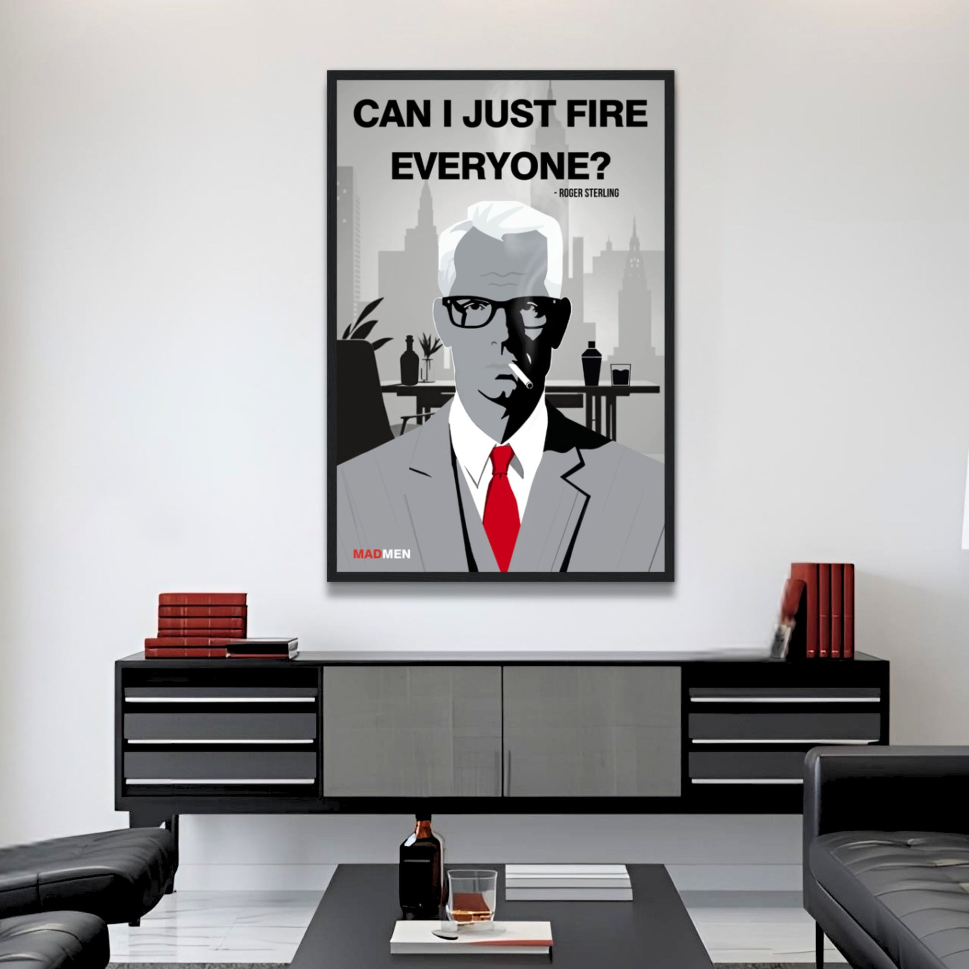 Roger Sterling Mad Men Quote Art Print