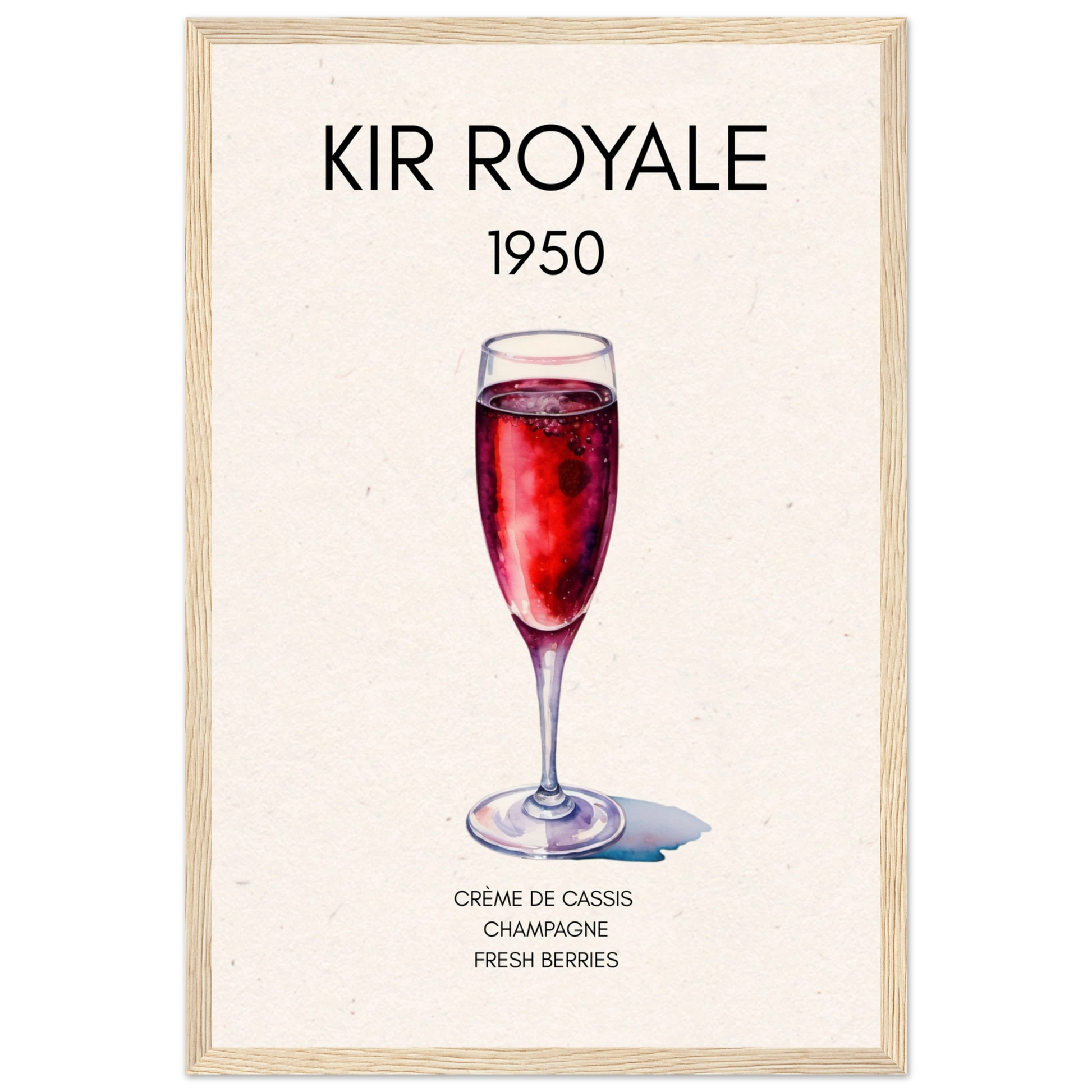 Kir Royale Champagne Cocktail Bar Art Print Light Wood Frame 30x45 cm 12x18″ Classic Matte Paper Wooden Framed Poster