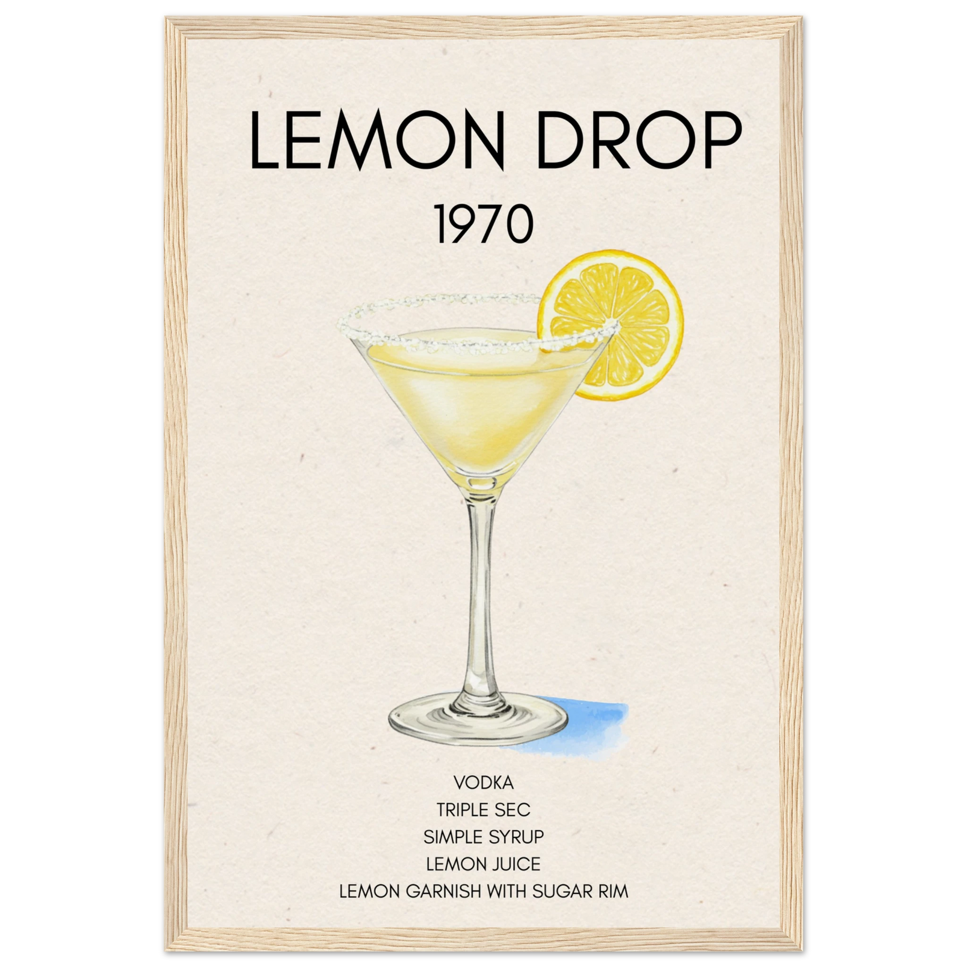 Lemon Drop Martini Cocktail Bar Art Print Light Wood Frame 30x45 cm 12x18″ Museum-Quality Matte Paper Wooden Framed Poster