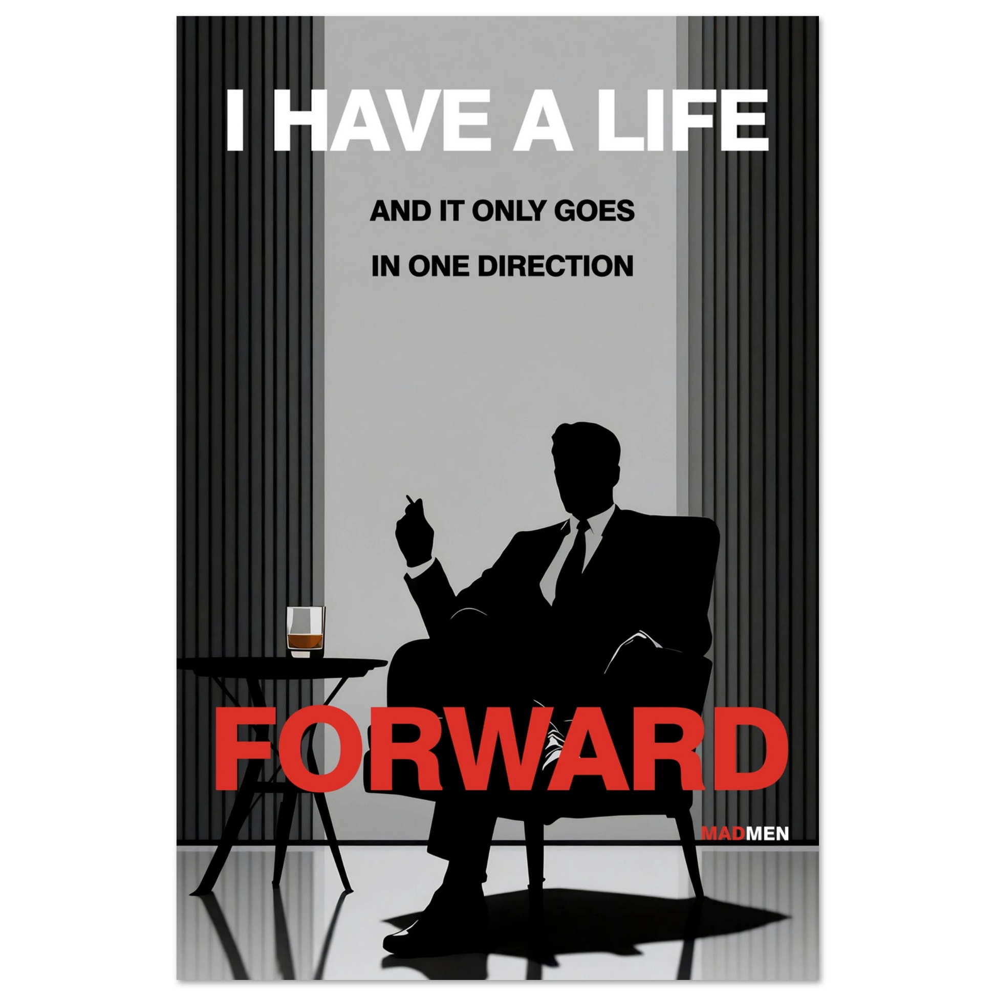 Mad Men Motivational Quote Don Draper Art Print No Frame 60x90 cm 24x36″ Premium Matte Paper Poster