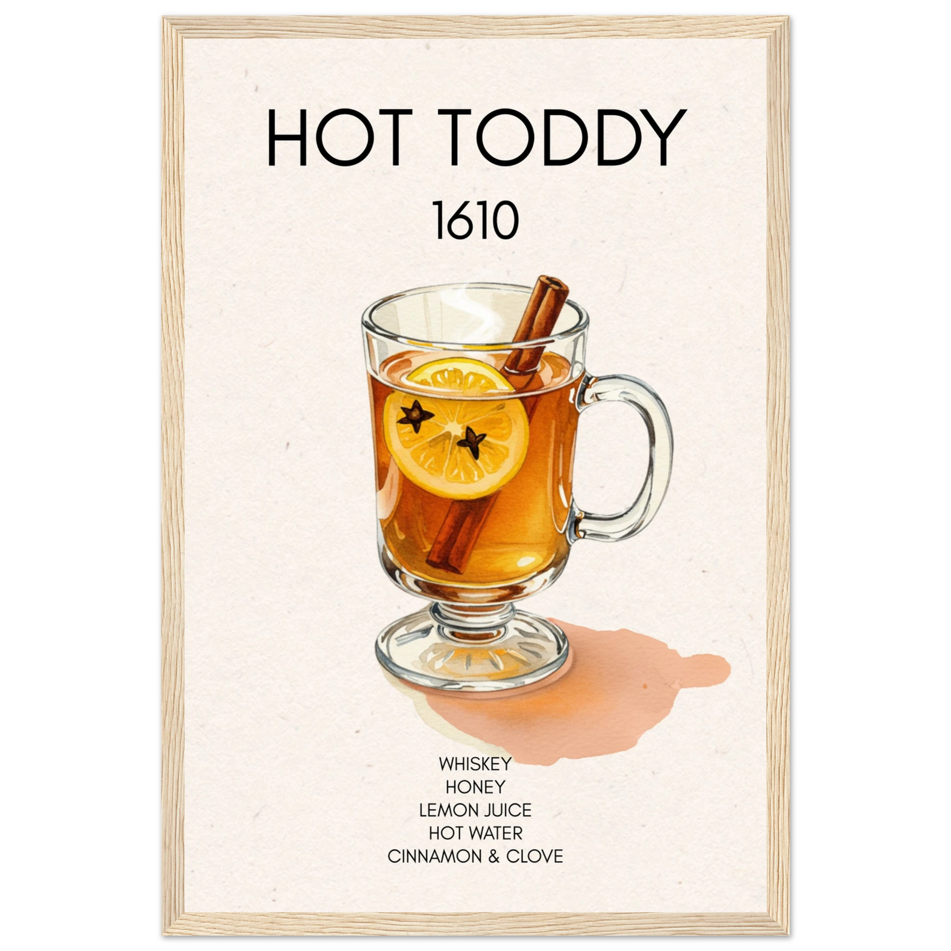 Hot Toddy Cocktail Bar Art Print Light Wood Frame 30x45 cm 12x18″ Classic Matte Paper Wooden Framed Poster