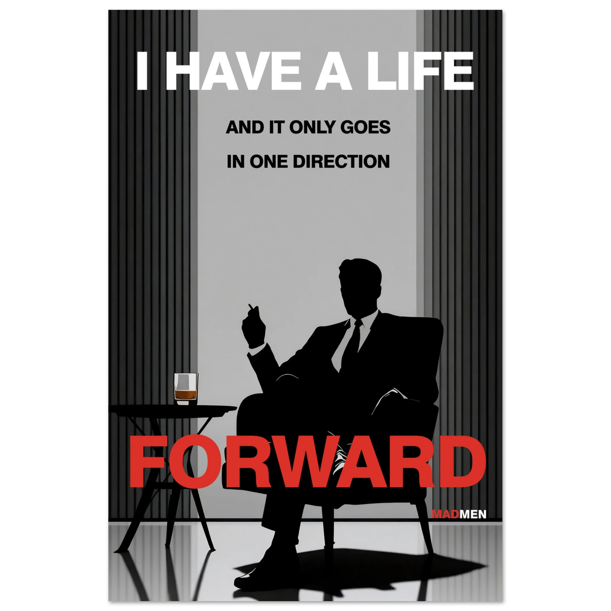 Mad Men Motivational Quote Don Draper Art Print No Frame 30x45 cm 12x18″ Premium Matte Paper Poster