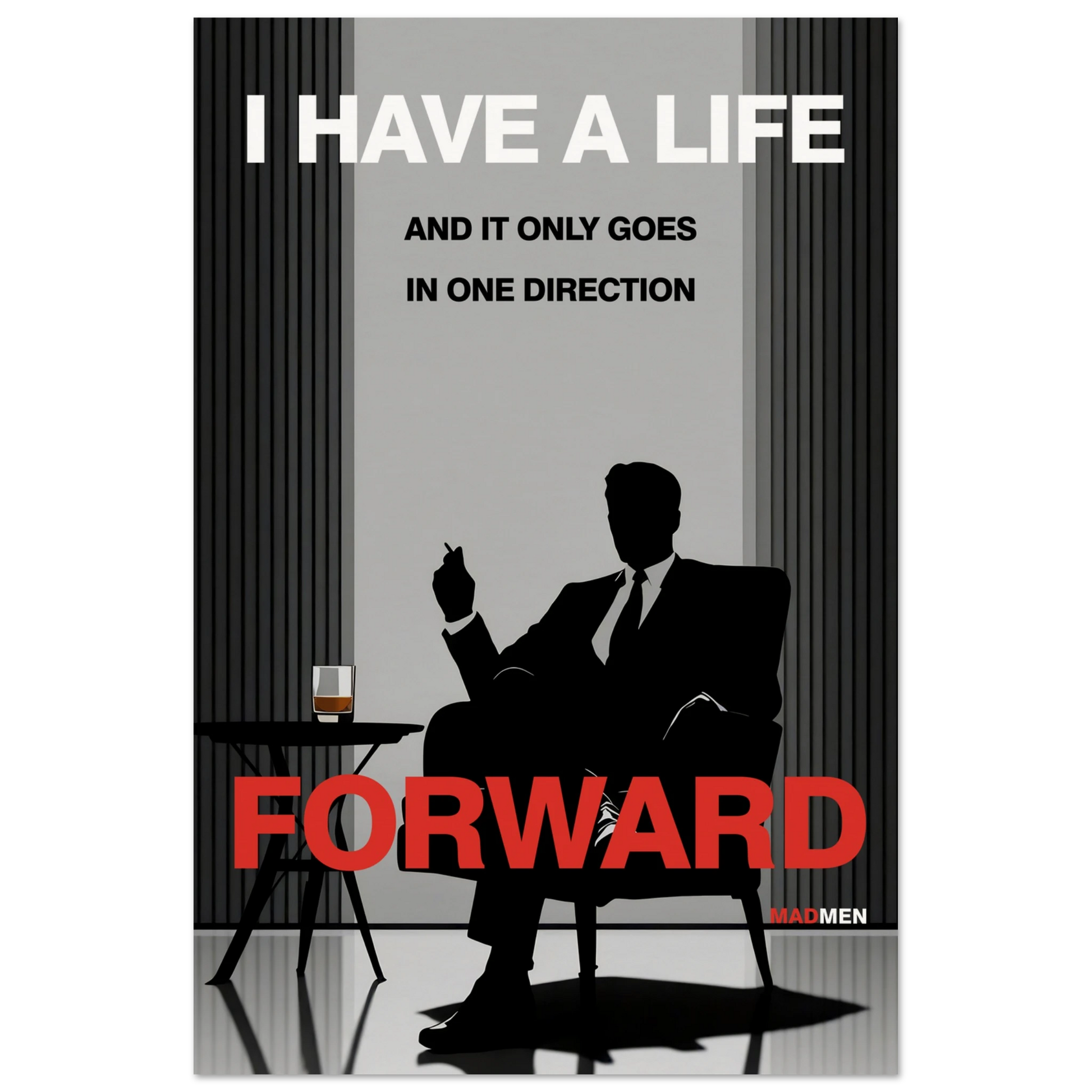 Mad Men Motivational Quote Don Draper Art Print No Frame 40x60 cm 16x24″ Museum-Quality Matte Paper Poster