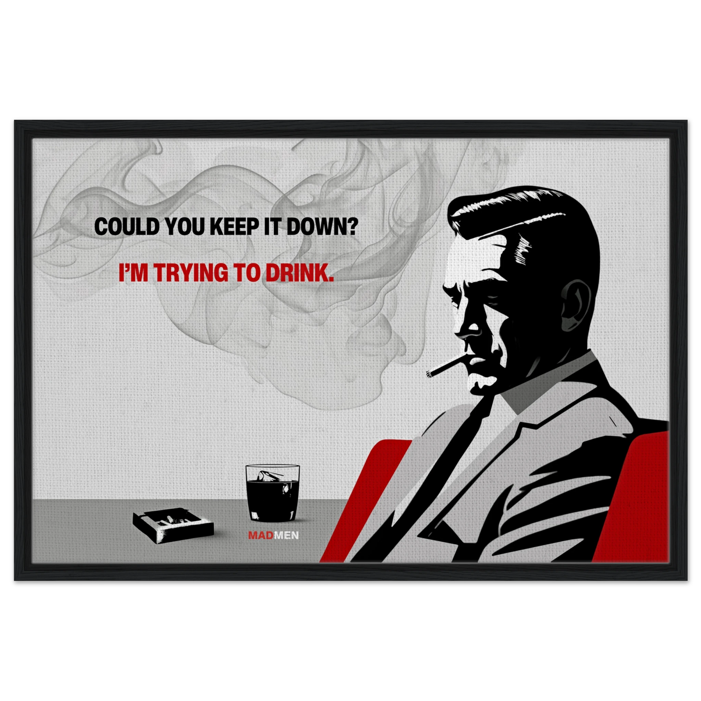 Don Draper Funny Quote Bar Art Print Black Wood Frame 60x90 cm 24x36″ Framed Canvas