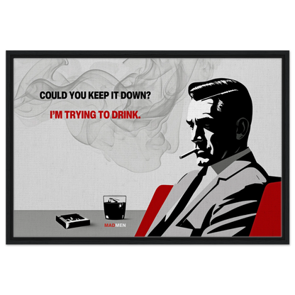 Don Draper Funny Quote Bar Art Print Black Wood Frame 60x90 cm 24x36″ Framed Canvas