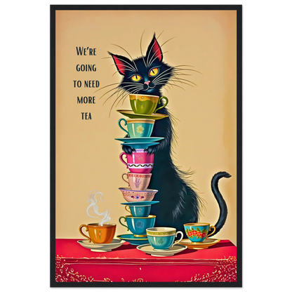 Quirky Cat Funny Tea Art Print 40x60 cm 16x24″ Premium Matte Paper Wooden Framed Poster Black Wood frame