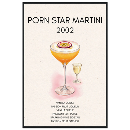 Porn Star Martini Bar Art Cocktail Print Black Wood Frame 60x90 cm 24x36″ Classic Matte Paper Wooden Framed Poster