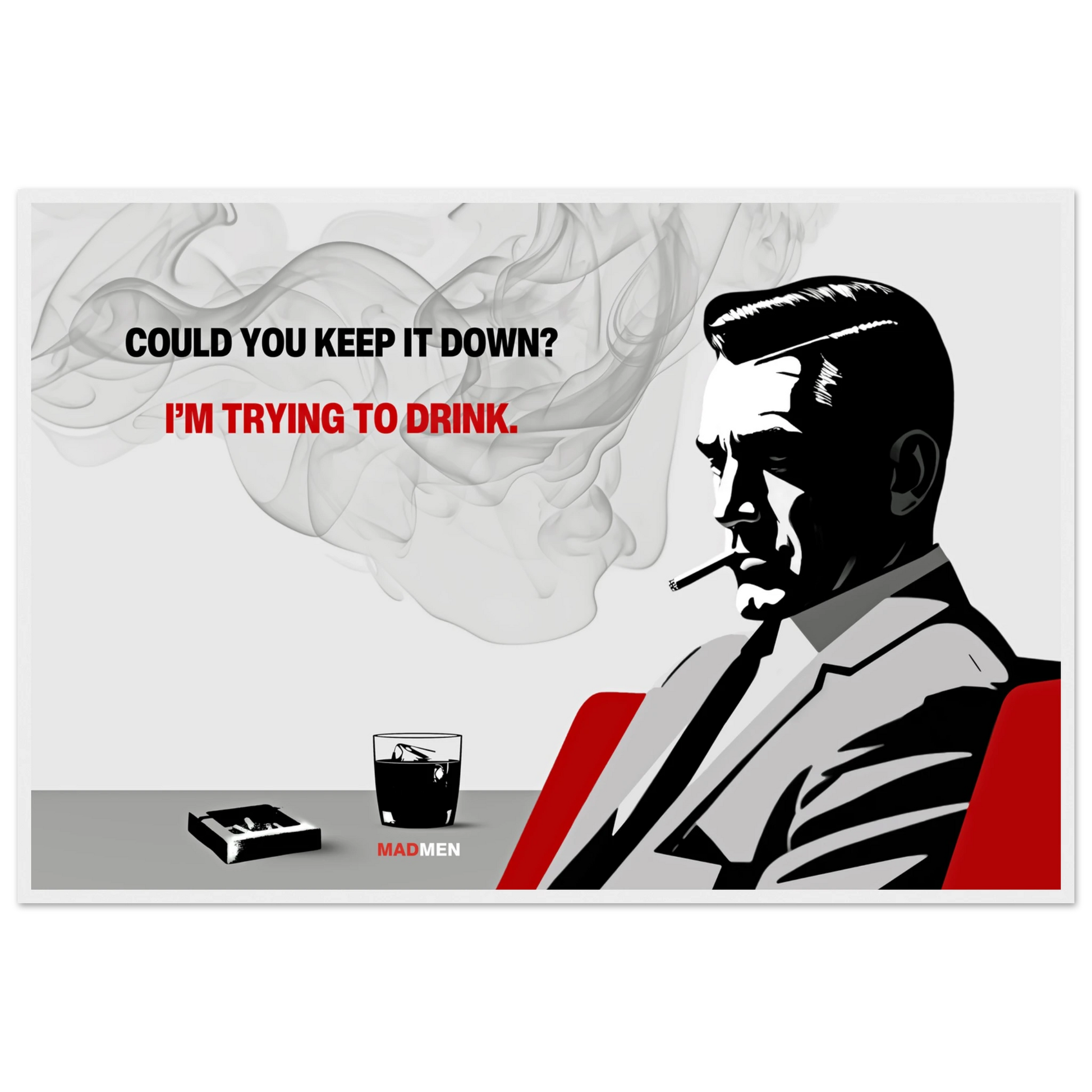 Don Draper Funny Quote Bar Art Print White Wood Frame 60x90 cm 24x36″ Premium Matte Framed Poster