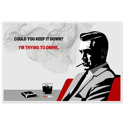 Don Draper Funny Quote Bar Art Print White Wood Frame 60x90 cm 24x36″ Premium Matte Framed Poster