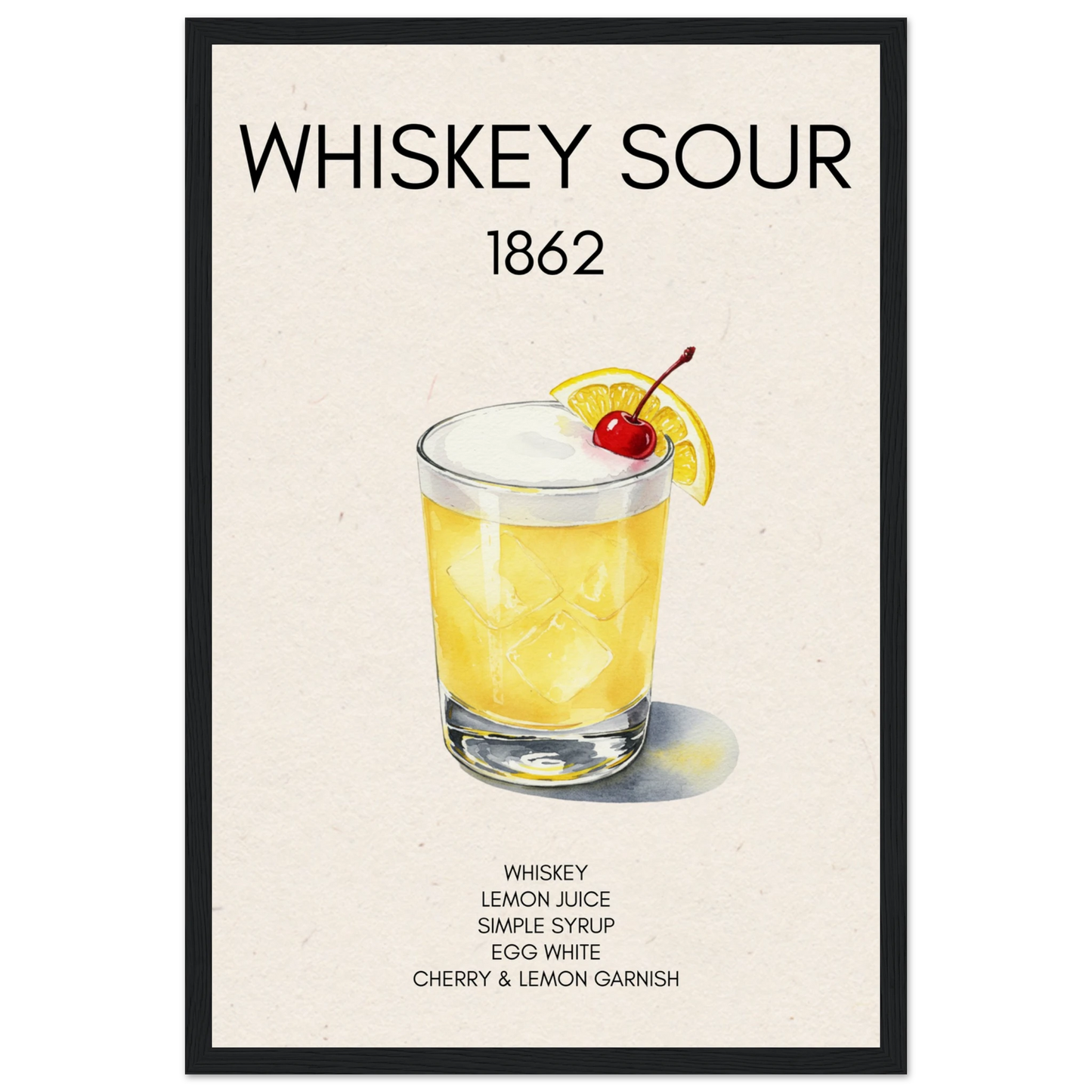 Whiskey Sour Cocktail Bar Poster Print Black Wood Frame 30x45 cm 12x18″ Museum-Quality Matte Paper Wooden Framed Poster