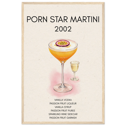 Porn Star Martini Bar Art Cocktail Print Light Wood Frame 40x60 cm 16x24″ Museum-Quality Matte Paper Wooden Framed Poster
