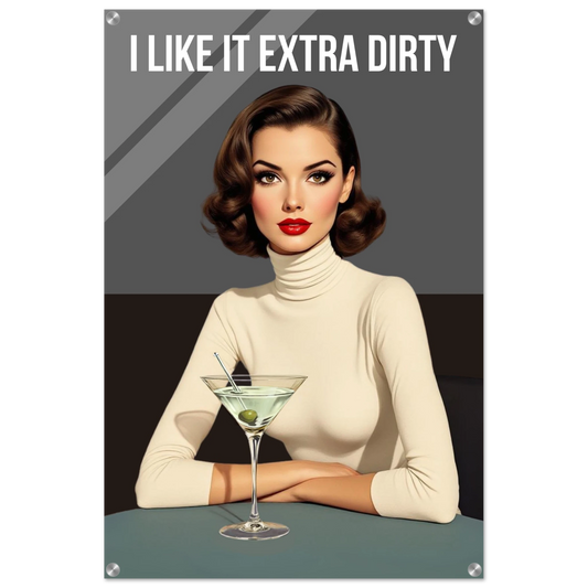 Extra Dirty Martini Cocktail Bar Art Print No Frame Sleek Acrylic Print 60x90 cm 24x36″