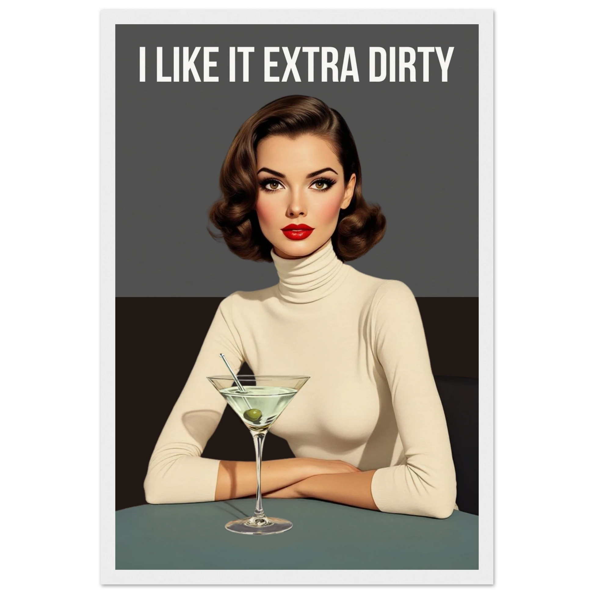 Extra Dirty Martini Cocktail Bar Art Print White frame Museum-Quality Matte Paper Wooden Framed Poster 30x45 cm 12x18″