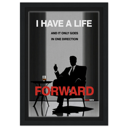 Mad Men Motivational Quote Don Draper Art Print Black Wood Frame 20x30 cm 8x12″ Framed Canvas