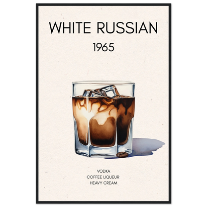 White Russian Cocktail Bar Art Print Black Wood Frame 60x90 cm 24x36″ Classic Matte Paper Wooden Framed Poster