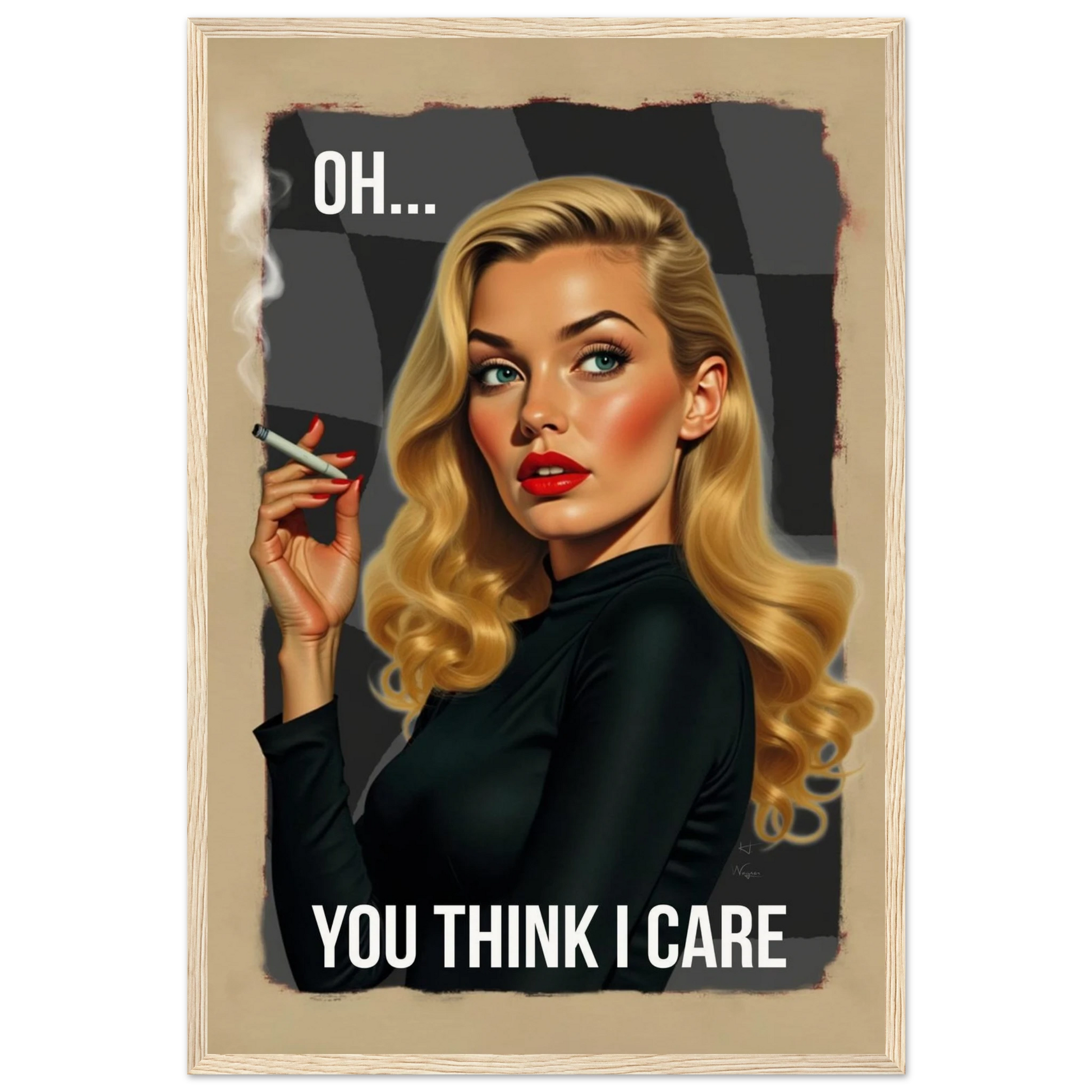 Retro Blonde Bombshell 1960s Funny Quote Art Print Light Wood Frame 40x60 cm 16x24″ Museum-Quality Matte Paper Wooden Framed Poster