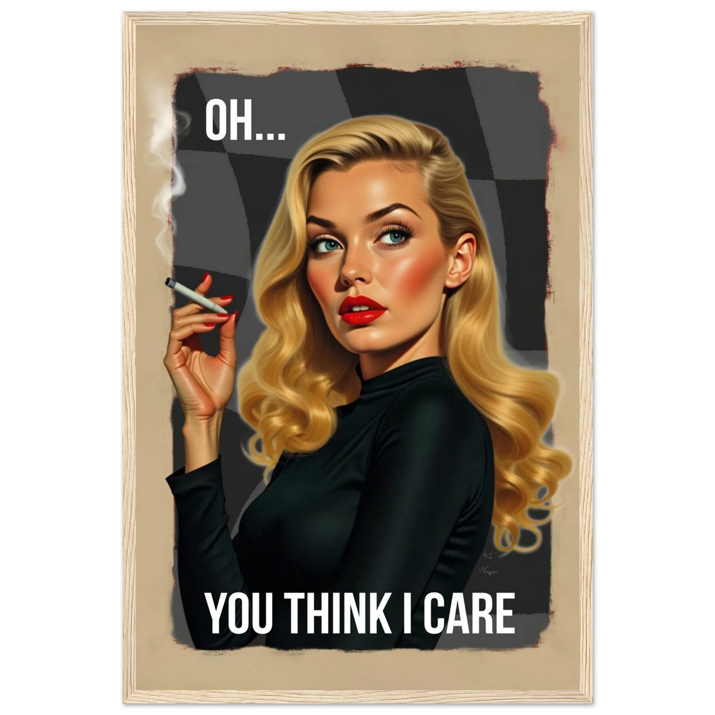 Retro Blonde Bombshell Funny Quote Art Print Light Wood Frame 40x60 cm 16x24″ Premium Matte Paper Wooden Framed Poster