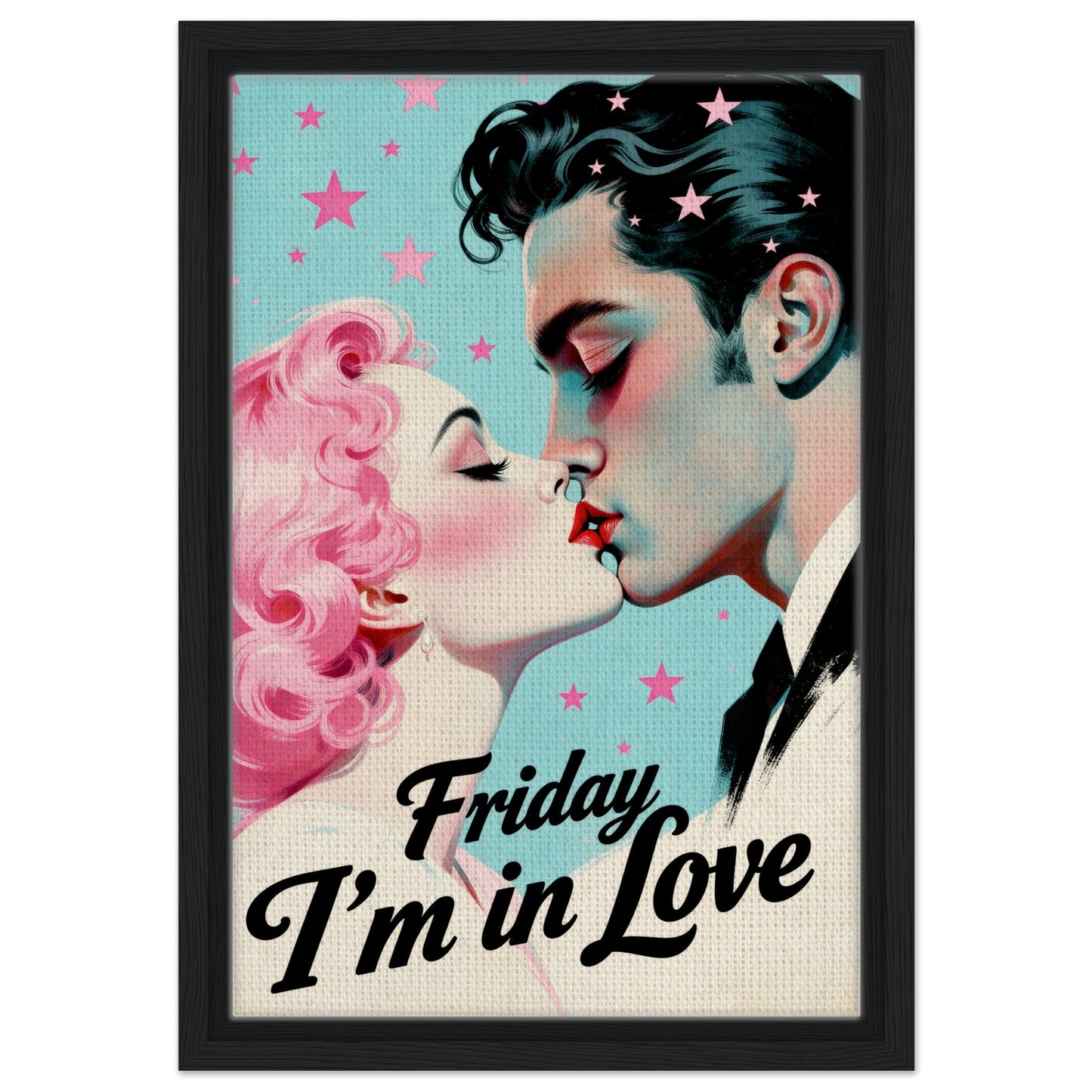Friday I'm In Love - Retro Romantic Art Print 24x36″ Premium Matte Framed Poster - Black Wood