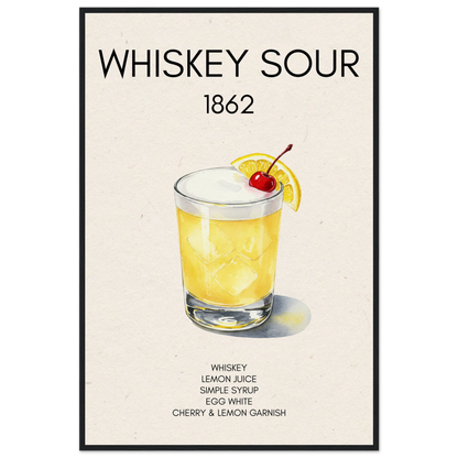 Whiskey Sour Cocktail Bar Art Print Black Wood Frame 60x90 cm 24x36″ Museum-Quality Matte Paper Wooden Framed Poster