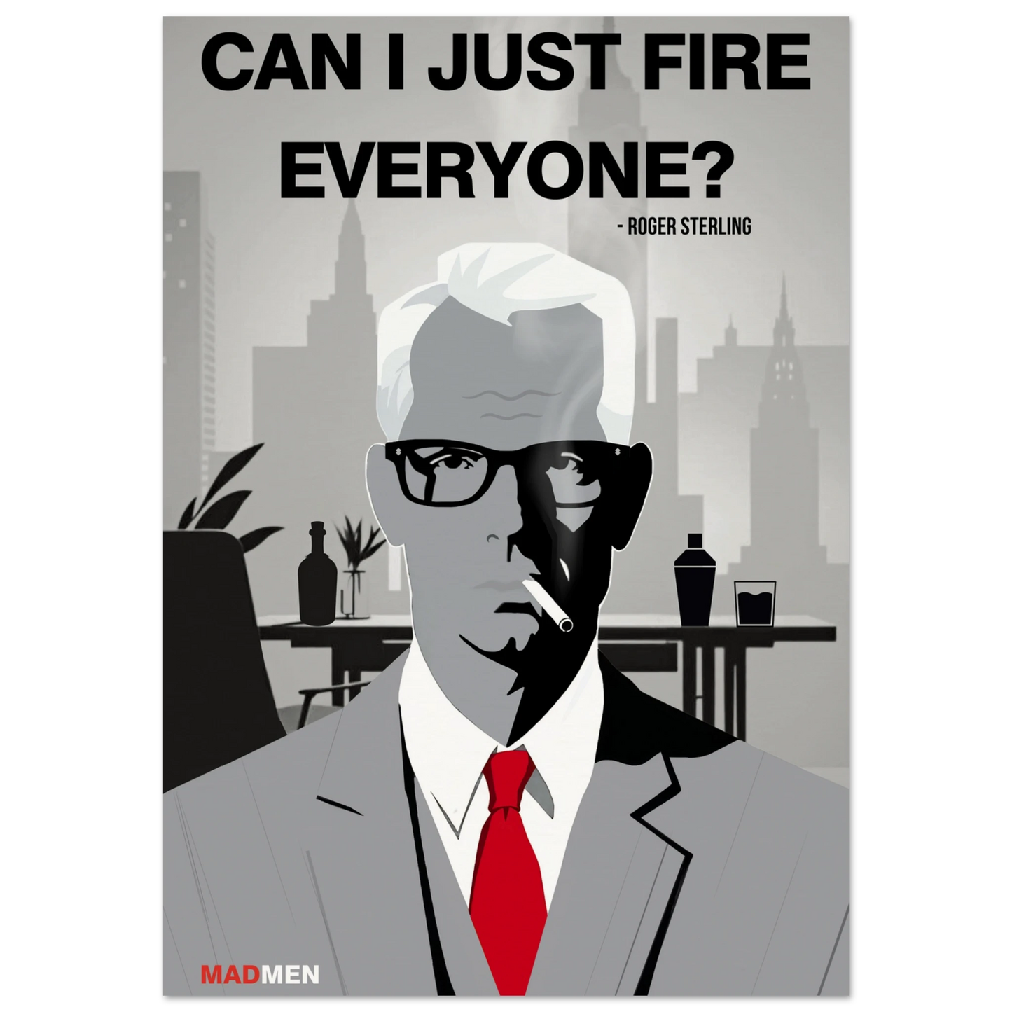Roger Sterling Mad Men Quote Art Print No Frame 70x100 cm 28x40″ Museum-Quality Matte Paper Poster