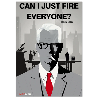 Roger Sterling Mad Men Quote Art Print No Frame 70x100 cm 28x40″ Museum-Quality Matte Paper Poster