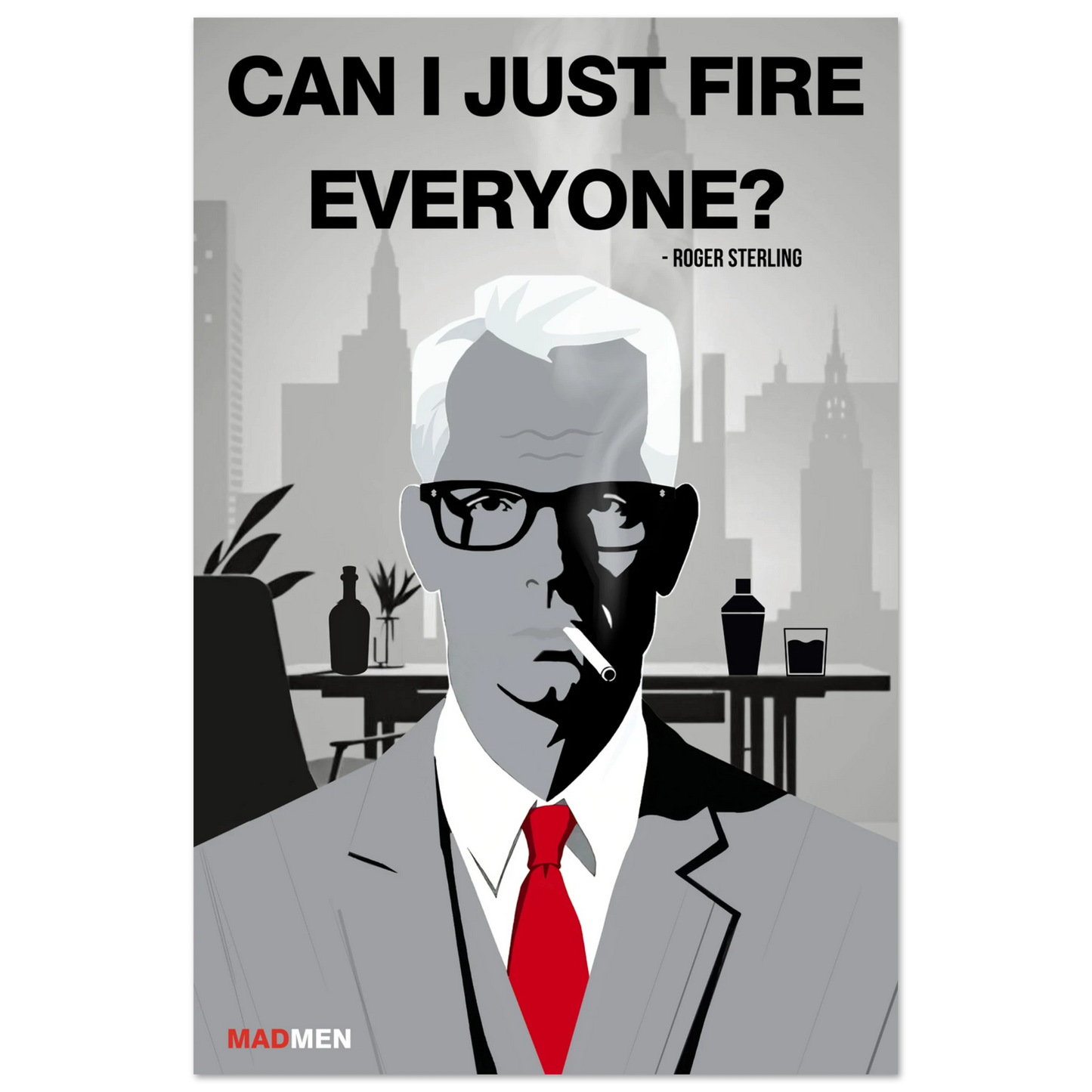 Roger Sterling Mad Men Quote Art Print No Frame 30x45 cm 12x18″ Premium Matte Paper Poster