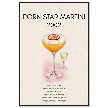 Porn Star Martini Bar Art Cocktail Print Black Wood Frame 60x90 cm 24x36″ Museum-Quality Matte Paper Wooden Framed Poster