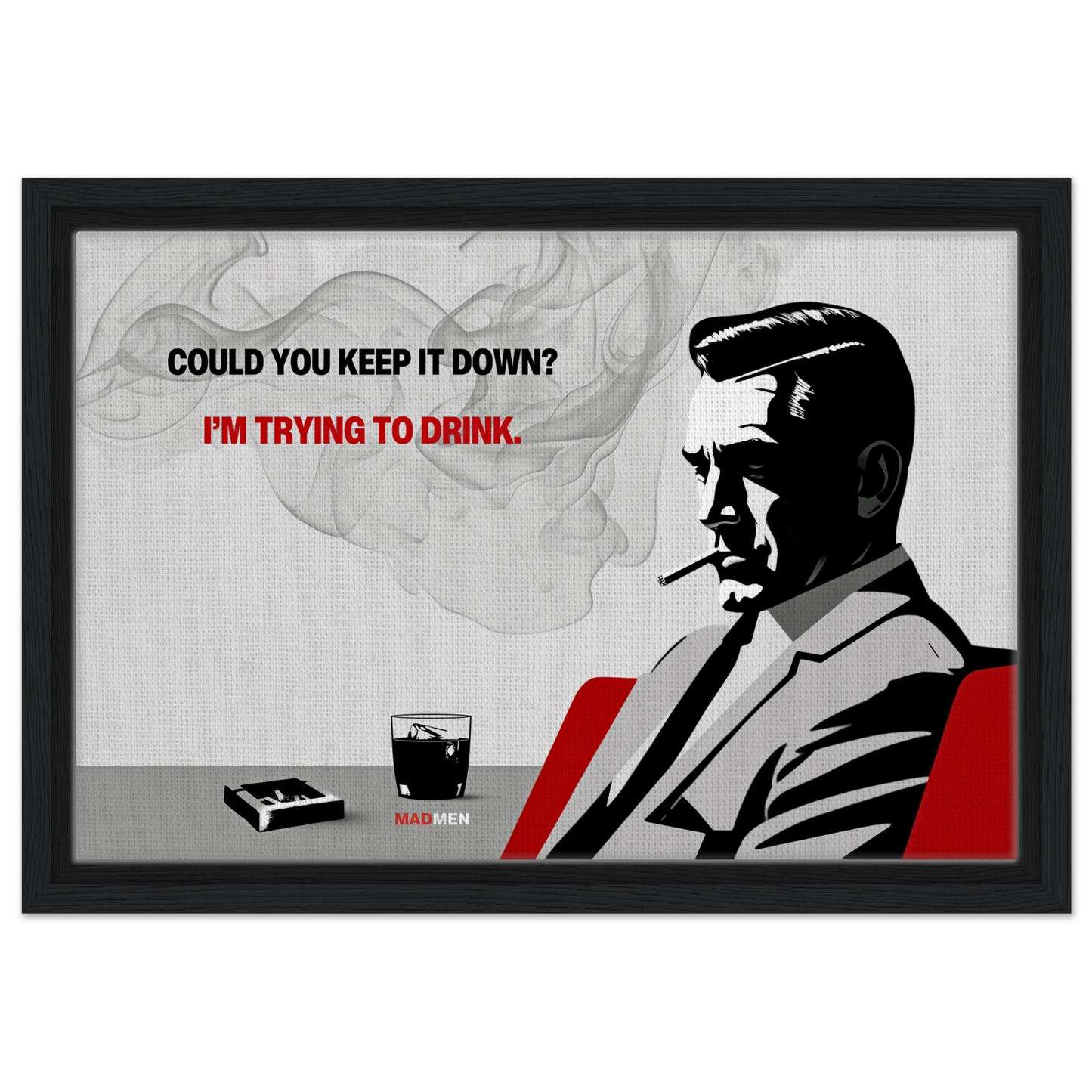 Don Draper Funny Quote Bar Art Print Black Wood Frame 30x45 cm 12x18″ Framed Canvas