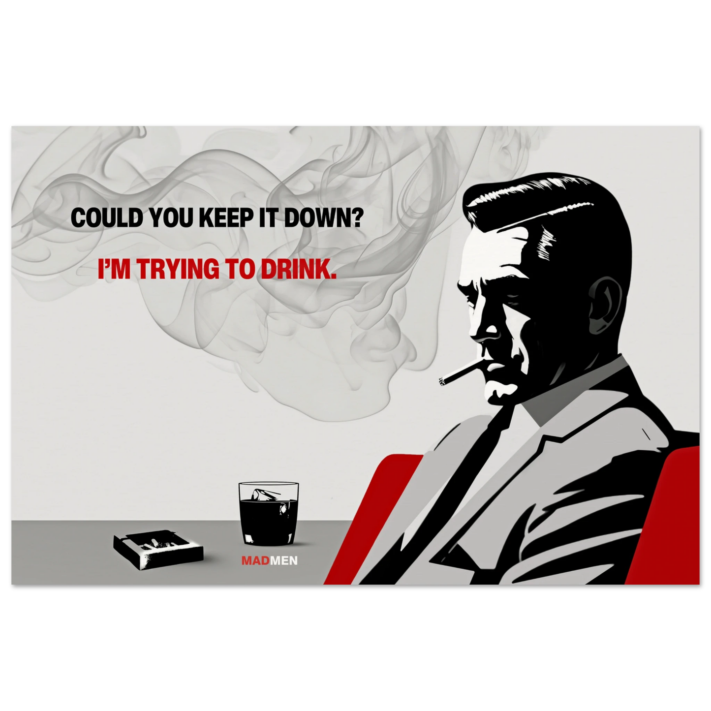 Don Draper Funny Quote Bar Art Print No Frame 30x45 cm 12x18″ Museum-Quality Matte Paper Poster