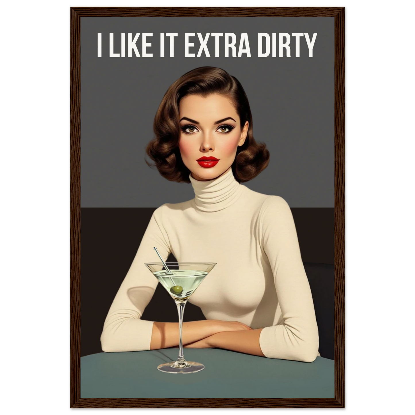 Extra Dirty Martini Cocktail Bar Art Print Dark Brown Wood Frame Museum-Quality Matte Paper Wooden Framed Poster 30x45 cm 12x18″